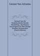 Verhael Van De Nederlandsche Vreede Handeling.: Op Nieuws Gecorrigeert En Met Eenige Stucken Vermeerdert (Dutch Edition), Lieuwe Van Aitzema 