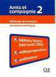 Amis et compagnie. Ressources numeriques pour TBI 2 (CD), Samson Colette 
