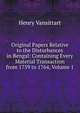 Original Papers Relative to the Disturbances in Bengal: Containing Every Material Transaction from 1759 to 1764, Volume 1, Henry Vansittart 