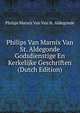 Philips Van Marnix Van St. Aldegonde Godsdienstige En Kerkelijke Geschriften (Dutch Edition), Philips Marnix Van Van St. Aldegonde 