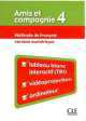 Amis et compagnie. Ressources numeriques pour TBI 4 (CD), Samson Colette 