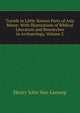 Travels in Little-Known Parts of Asia Minor: With Illustrations of Biblical Literature and Researches in Archaeology, Volume 2, Henry John Van-Lennep 