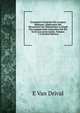 Grammaire Compar?e Des Langues Bibliques: Application Des D?couvertes De Champollion ? L'?tude Des Langues Dans Lesquelles Ont ?t? ?crits Les Livres Saints, Volumes 1-2 (French Edition), E Van Drival 
