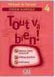 Tout va bien! 4 - Version numerique collective (CD-rom), Helene Auge, M.-Dolores Canada Pujols, Claire Marlhens, Lucia Martin 