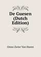 De Guesen (Dutch Edition), Onno Zwier Van Haren 