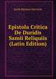 Epistola Critica De Duridis Samii Reliquiis (Latin Edition), Jacob Marinus Van Gent 