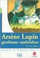 Arsene Lupin, gentleman cambrioleur Niveau 2 - Livre + CD audio, Maurice Leblanc, Catherine Barnoud-Bedel 