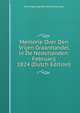 Memorie Over Den Vrijen Graanhandel in De Nederlanden: Februarij 1824 (Dutch Edition), A A. Anderinga Van De Kempenaer 