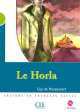 Le Horla : Niveau 2 - Livret de lecture + CD, Guy de Maupassant 