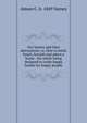 Our homes and their adornments; or, How to build, finish, furnish and adorn a home . the whole being designed to make happy homes for happy people, Almon C. b. 1849 Varney 