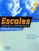 Escales 2 - Cahier d'exercices + CD audio individuel, Jean-Michel Cartier, Blanc Jacques, Lederlin Pierre 