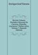 Revista Cubana: Periodico Mensual De Ciencias, Filosofia, Literatura Y Bellas Artes, Volume 7 (Spanish Edition), Enrique Jose Varona 