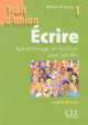 Trait D`Union 1 Ecrire, Sophie Etienne 