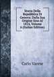 Storia Della Repubblica Di Genova: Dalla Sua Origine Sino Al 1814, Volume 6 (Italian Edition), Carlo Varese 