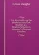 Die Abschaffung Der Strafknechtschaft: Studien Zur Strafrechtsreform, Volume 2 (German Edition), Julius Vargha 