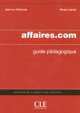 Affaires.Com Guide Du Professeur, Jean-Luc Penfornis 