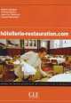 Hotellerie-Restauration.Com, Corbeau Sophie, Dubois Chantal, Jean-Luc Penfornis, Laurent Semichon 