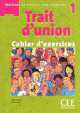 Trait D`Union 1 Cahier D'Activities, Iglesis Thomas 