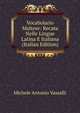 Vocabolario Maltese: Recata Nelle Lingue Latina E Italiana (Italian Edition), Michele Antonio Vassalli 