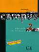 Campus 2 New Livre de l'eleve + livret de civilisation, Jacky Girardet, Jacques Pecheur 