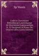 Codicis Ciceroniani Bibliothecae Laurentianae Ab Hieronymo Lagomarsinio N. 32 Designati in Primo De Oratore Libro (Latin Edition), Sp Vassis 