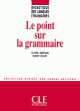 Le Point sur la grammaire - Livre, Claudette Cornaire 