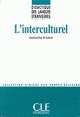 Didactique Des Langues Etrangeres L`Intermediate Culturel, Thierry Lancien 