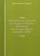 Two general lectures on modern history: delivered on inauguration, October, 1849, Henry Halford Vaughan 