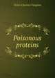 Poisonous proteins, Victor Clarence Vaughan 
