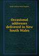 Occasional addresses delivered in New South Wales, Roger William Bede Vaughan 
