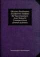 OEuvres Posthumes Et OEuvres Inedites De Vauvenargues: Avec Notes Et Commentaires (French Edition), Vauvenargues Vauvenargues 