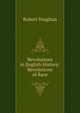 Revolutions in English History: Revolutions of Race, Robert Vaughan 