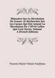 M?moires Sur La R?volution De France: Et Recherches Sur Les Causes Qui Ont Amen? La R?volution De 1789 Et Celles Qui L'ont Suivie, Volume 4 (French Edition), Vincent Marie Vienot Vaublanc 