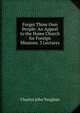 Forget Thine Own People: An Appeal to the Home Church for Foreign Missions. 3 Lectures, C. J. Vaughan 