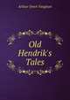 Old Hendrik's Tales, Arthur Owen Vaughan 