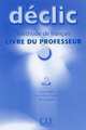 Declic Level 3 Teacher's Guide, Jean-Michel Cartier 