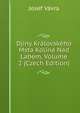 Djiny Kralovskeho Msta Kolina Nad Labem, Volume 2 (Czech Edition), Josef Vavra 