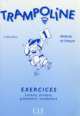 Trampoline 1 Exercises (Lecture-Ecriture-Grammaire), Meyer-Dreux Sylvie 