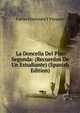 La Doncella Del Piso Segunda: (Recuerdos De Un Estudiante) (Spanish Edition), Carlos Frontaura Y Vazquez 