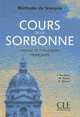 Cours de la Sorbonne: Langue Et Civilisation Francaises, Berchiche Yasmina, Dubois Martine, Mimran Reine 