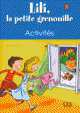 Lili, la petite grenouille 1 - Cahier d'exercices, Meyer-Dreux Sylvie 