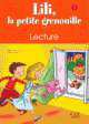 Lili, la petite grenouille 1 - Livret de lecture, Meyer-Dreux Sylvie, Michel Savart 