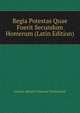 Regia Potestas Quae Fuerit Secundum Homerum (Latin Edition), Johann Albrecht Edmund Veckenstedt 