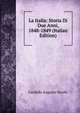 La Italia: Storia Di Due Anni, 1848-1849 (Italian Edition), Candido Augusto Vecchi 