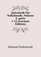 Zeitschrift F?r Volkskunde, Volume 2, parts 1-12 (German Edition), Edmund Veckenstedt 