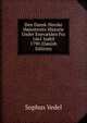 Den Dansk-Norske Hoiesterets Historie Under Enev?lden Fra 1661 Indtil 1790 (Danish Edition), Sophus Vedel 