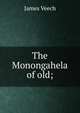 The Monongahela of old;, James Veech 