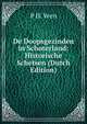 De Doopsgezinden in Schoterland: Historische Schetsen (Dutch Edition), P H. Veen 