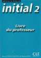 Initial 2 - Livre du Professeur, Poisson-Quinton Sylvie, Sala Marina 