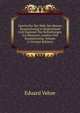 Geschichte Der Hofe Des Hauses Braunschweig in Deutschland Und England: Die Hofhaltungen Zu Hannover, London Und Braunschweig, Volume 3 (German Edition), Eduard Vehse 